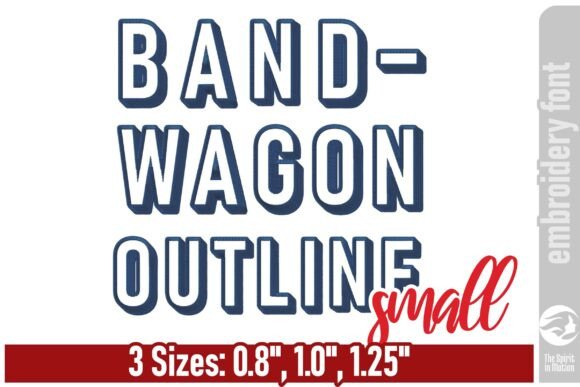 Bold and Clean: Bandwagon Outline Embroidery Font - S