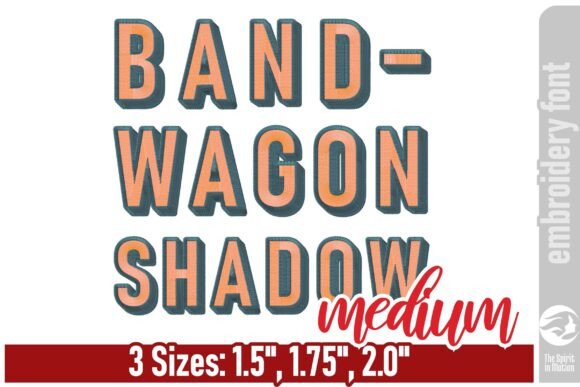 Bold and Modern: Bandwagon Shadow Embroidery Font - M
